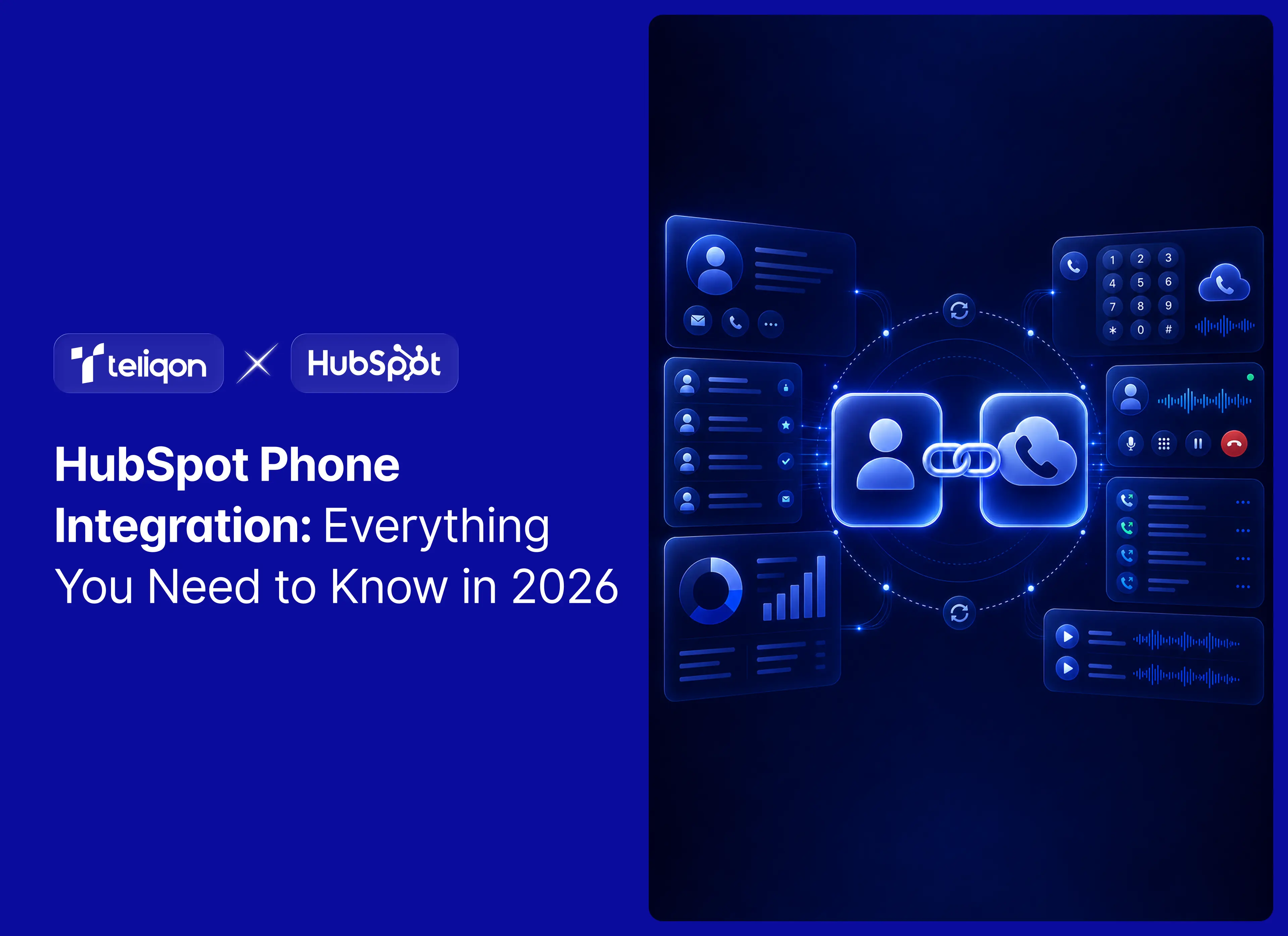 HubSpot Phone Integration: Everything You Need to Know in 2026
